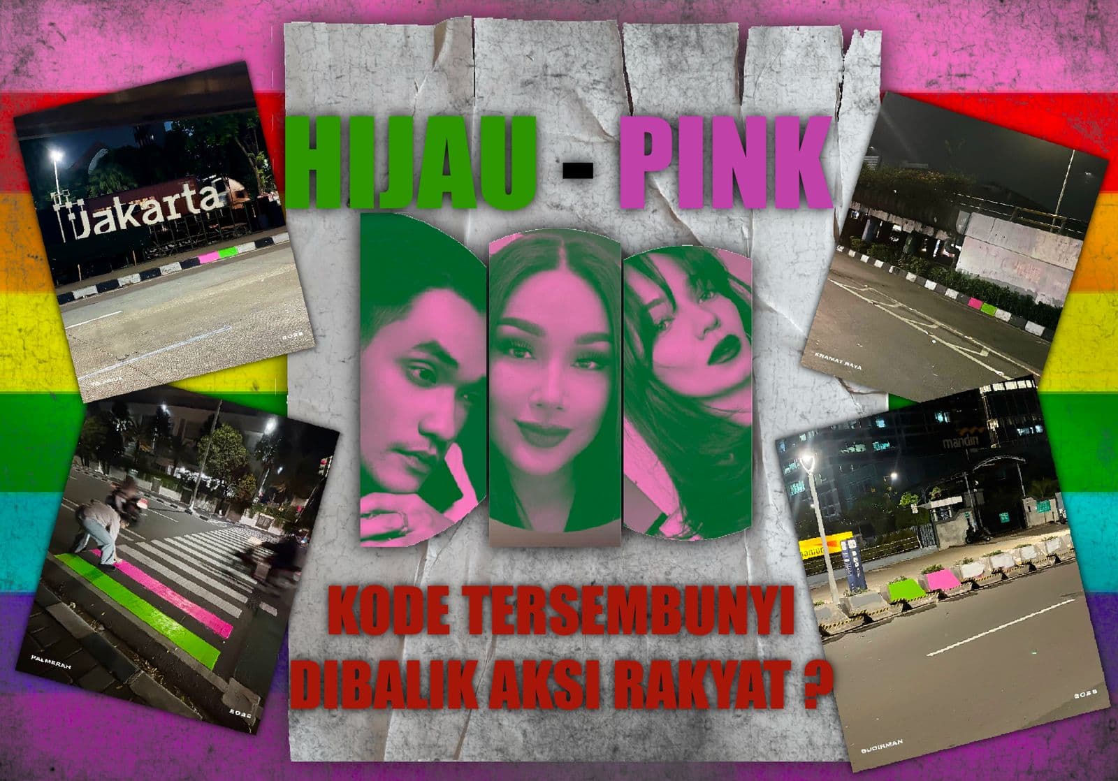 "Warna Hijau-Pink: Kode Tersembunyi di Balik Aksi Rakyat?"